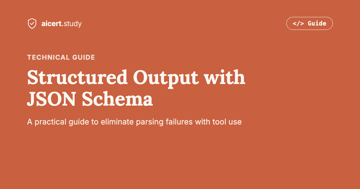 Structured Output with JSON Schema in Claude: A Practical Guide to Eliminate Parsing Failures